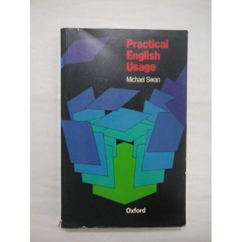 Practical English Usage - Michael Swan Practical English Usage - Michael Swan